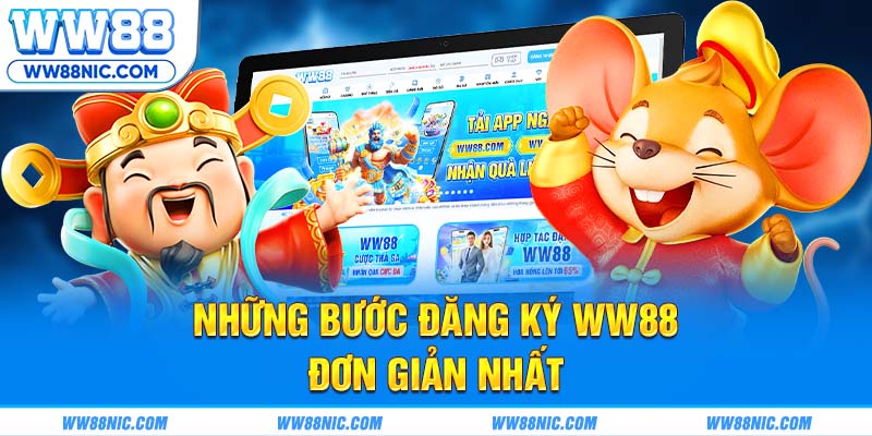 Những bước đăng ký WW88 đơn giản nhất