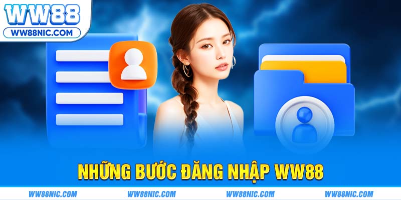 Những bước đăng nhập WW88