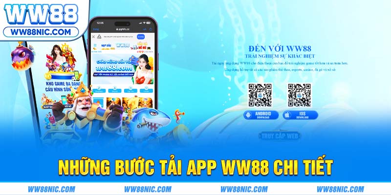 Những bước tải app WW88 chi tiết