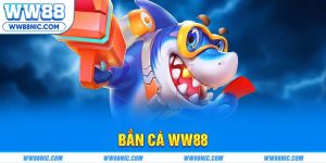 Bắn cá WW88